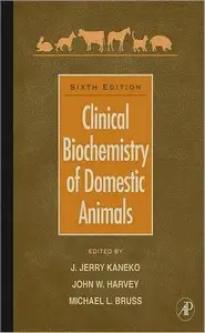 كتاب Clinical Biochemistry of Domestic Animals (Sixth Edition)
