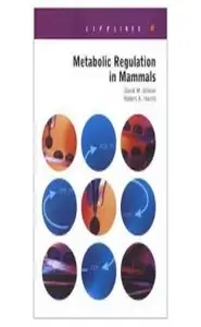 كتاب Metabolic Regulation in Mammals Lifelines (html)