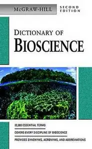 McGraw-Hill Dictionary of Bioscience - Second Edition