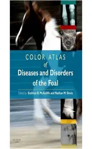 كتاب Color Atlas of Diseases and Disorders of the Foal