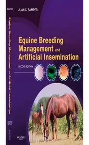 Equine Breeding Management and Artificial Insemination (Second Edition)