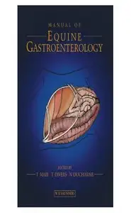 Manual of Equine Gastroenterology