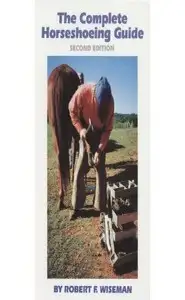 كتاب The Complete Horseshoeing Guide