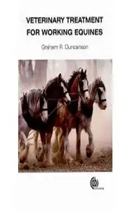 كتاب Veterinary treatment for working equines