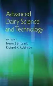 Advanced Dairy Science and Technology