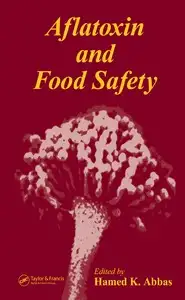 Aflatoxin and Food Safety