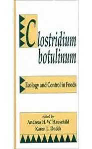 كتاب Clostridium Botulinum Ecology and Control in Foods