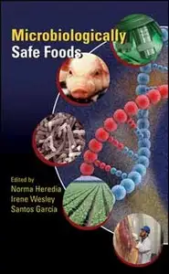 كتاب Microbiologically safe foods