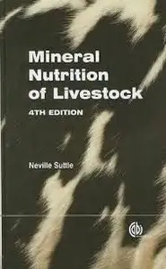 The Mineral Nutrition of Livestock
