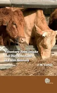 كتاب Voulantry Food Intake and Diet Selection in Farm Animals
