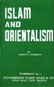 كتاب Islam and Orientalisrn