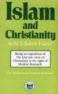 كتاب Islam and Christianity in the Modern World