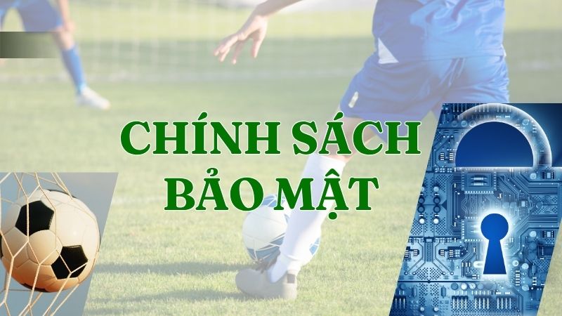 chính sách bảo mật